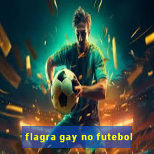 flagra gay no futebol